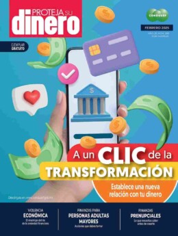 Revista Proteja Su Dinero Febrero 2025 PDF Finanzas Personales